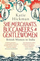 She-Merchants, Buccaneers and Gentlewomen - Katie Hickman - 9780349008264