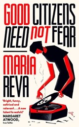 Good Citizens Need Not Fear - Maria Reva - 9780349012674