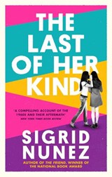 The Last of Her Kind - Sigrid Nunez - 9780349012834