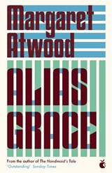 Alias Grace - Margaret Atwood - 9780349013077
