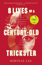 8 Lives of a Century-Old Trickster - Mirinae Lee - 9780349016740