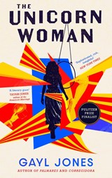 The Unicorn Woman - Gayl Jones - 9780349016931
