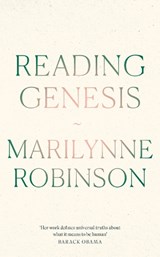 Reading Genesis - Marilynne Robinson - 9780349018768