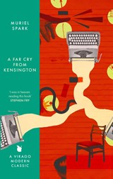 A Far Cry From Kensington - Muriel Spark - 9780349019581