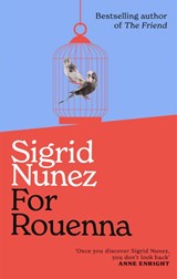 For Rouenna - Sigrid Nunez - 9780349021928
