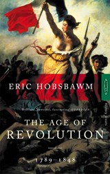 The Age Of Revolution | Eric Hobsbawm | 