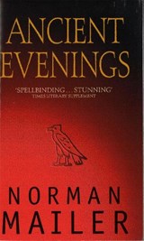 Ancient Evenings - Norman Mailer - 9780349109701