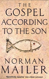 The Gospel According To The Son - Norman Mailer - 9780349110141