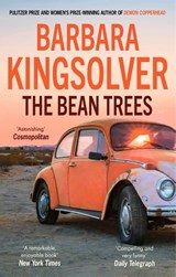 The Bean Trees - Barbara Kingsolver - 9780349114170