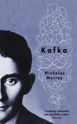 Kafka - Nicholas Murray - 9780349115931