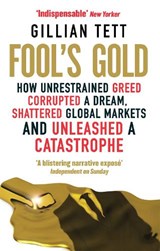 Fool's Gold | Gillian Tett | 