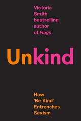 (Un)kind - Victoria Smith - 9780349127149