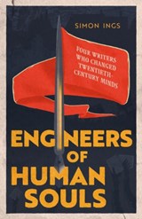 Engineers of Human Souls - Simon Ings - 9780349128566