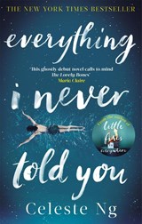 Everything I Never Told You - Celeste Ng - 9780349134284