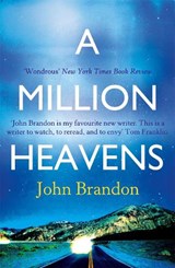 A Million Heavens - John Brandon - 9780349138862