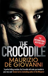 The Crocodile - Maurizio de Giovanni - 9780349138893