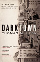 Darktown - Thomas Mullen - 9780349142074