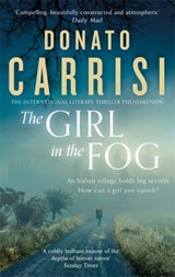 The Girl in the Fog - Donato Carrisi - 9780349142609