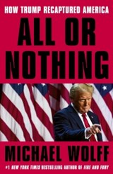 All or Nothing - Michael Wolff - 9780349144641