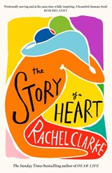 The Story of a Heart - Rachel Clarke - 9780349145600