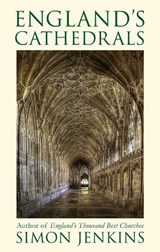 England's Cathedrals - Sir Simon Jenkins - 9780349147802