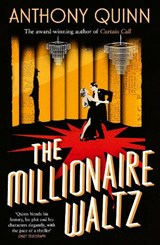 The Millionaire Waltz - Anthony Quinn - 9780349148540