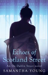 Echoes of Scotland Street - Samantha Young - 9780349408163