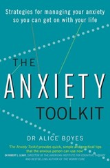 The Anxiety Toolkit - Dr Alice Boyes - 9780349409801