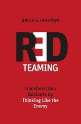 Red Teaming - Bryce G. Hoffman - 9780349410425