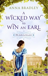 A Wicked Way to Win an Earl - Anna Bradley - 9780349410487