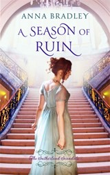 A Season of Ruin - Anna Bradley - 9780349410517