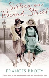 Sisters on Bread Street - Frances Brody - 9780349410708