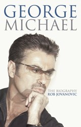 George Michael - Rob Jovanovic - 9780349411248