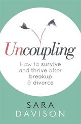 Uncoupling - Sara Davison - 9780349411484
