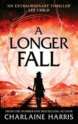 A Longer Fall - Charlaine Harris - 9780349418063