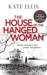 The House of the Hanged Woman - Kate Ellis - 9780349418360