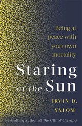 Staring At The Sun - Irvin Yalom - 9780349426075