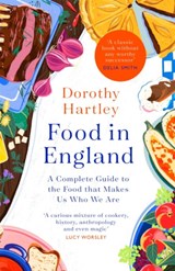 Food In England - Dorothy Hartley - 9780349430096