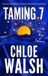 Taming 7 - Chloe Walsh - 9780349439358