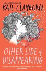 The Other Side of Disappearing - Kate Clayborn - 9780349440125