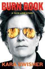 Burn Book - Kara Swisher - 9780349442129