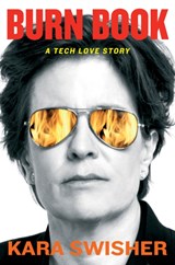 Burn Book - Kara Swisher - 9780349442136