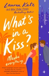 What's in a Kiss? - Lauren Kate - 9780349442310