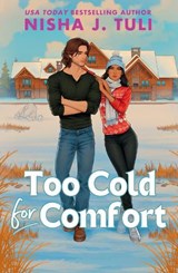 Too Cold for Comfort - Nisha J. Tuli - 9780349443041