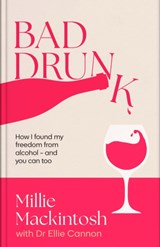 Bad Drunk - Millie Mackintosh - 9780349443812