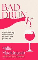 Bad Drunk - Millie Mackintosh - 9780349443829