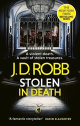 Stolen in Death: An Eve Dallas thriller (In Death 62) - J. D. Robb - 9780349446257