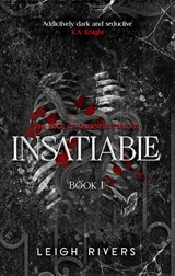 Insatiable - Leigh Rivers - 9780349448541