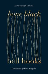 Bone Black - bell hooks - 9780349704968