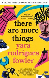 there are more things | Yara Rodrigues Fowler | 